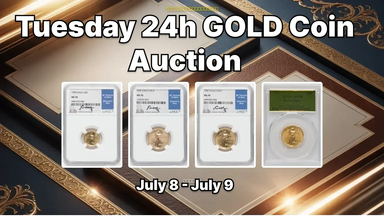 Tuesday 24h GOLD Coin Auction