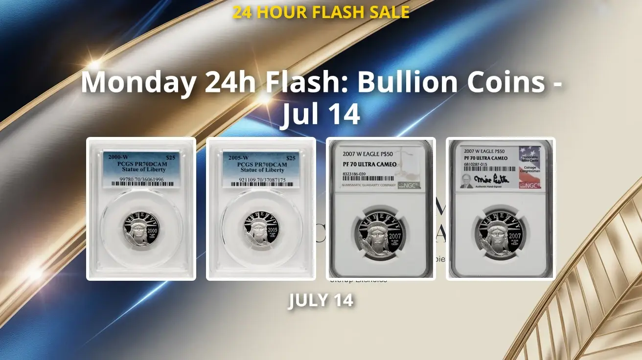 Monday 24h Flash: Bullion Coins - Jul 14